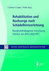 Buchcover Rehabilitation und Nachsorge nach Schädelhirnverletzung