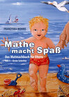 Buchcover Mathe macht Spaß - Das Mutmachbuch für Eltern