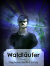 Buchcover Waldläufer
