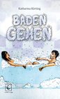 Buchcover Baden gehen
