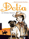 Buchcover Delia im Wilden Westen