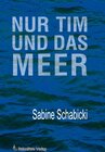 Buchcover Nur Tim und das Meer