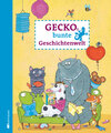 Buchcover Geckos bunte Geschichtenwelt