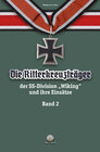 Buchcover Die Ritterkreuzträger der SS-Division „Wiking“ und ihre Einsätze Band II