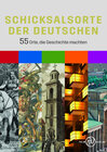 Buchcover Schicksalsorte der Deutschen.