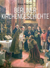 Buchcover Berliner Kirchengeschichte