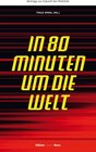 Buchcover In 80 Minuten um die Welt