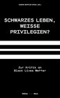 Buchcover Schwarzes Leben, weiße Privilegien?