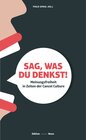 Buchcover Sag, was Du denkst!