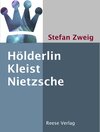 Buchcover Hölderlin - Kleist - Nietzsche