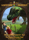 Buchcover Leuchtturm der Abenteuer The Magical Dinosaur Hunt