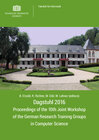 Buchcover Proceedings of the 10th Joint Workshop of the German Research Training Groups in Computer Science : Dagstuhl 2016, May 2
