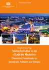Buchcover Politische Kultur in der »Stadt der Moderne«
