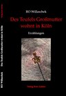 Buchcover Des Teufels Großmutter wohnt in Köln
