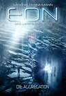 Buchcover Eon - Das letzte Zeitalter, Band 1: Die Aggregation (Science-Fiction)