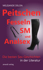 Buchcover Peitschen, Fesseln, SM und Analsex - Die besten Sex-Geschichten in der Literatur