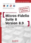 Buchcover MICROS-Fidelio SUITE8 Version 8.9