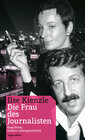 Buchcover Ilse Kienzle, "Die Frau des Journalisten"