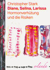 Buchcover Diane, Selina, Larissa