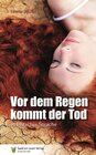 Buchcover Vor dem Regen kommt der Tod