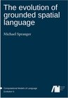 Buchcover The evolution of grounded spatial language