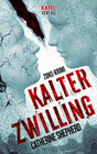 Buchcover Kalter Zwilling: Thriller