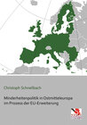 Buchcover Minderheitenpolitik in Ostmitteleuropa im Prozess der EU-Erweiterung