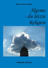 Buchcover Algoma - Die letzte Religion