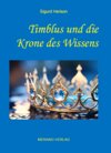Buchcover Timblus und die Krone des Wissens