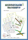 Buchcover Kinderschach - Übungsheft II mit Arbeitsblättern