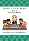 Buchcover RICHTIG SCHACH LERNEN Band IV