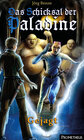 Buchcover Das Schicksal der Paladine 2: Gejagt