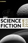 Buchcover Das Science Fiction Jahr 2015