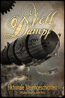 Buchcover Voll Dampf: Fiktionale Steamgeschichten