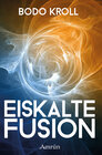 Buchcover Eiskalte Fusion