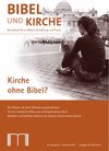 Buchcover Bibel und Kirche / Kirche ohne Bibel?