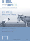 Buchcover Bibel und Kirche / Der andere Blick auf Tiere