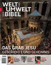 Buchcover Welt und Umwelt der Bibel / Das Grab Jesu