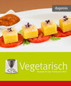 Buchcover Vegetarisch Rezepte für den Thermomix TM 31