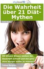 Buchcover Die Wahrheit über 21 Diät-Mythen