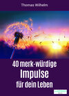 Buchcover 40 merk-würdige Impulse für dein Leben