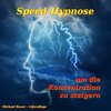 Buchcover Speed-Hypnose um die Konzentration zu steigern