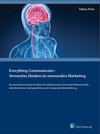 Buchcover Everything Communicates - Vernetztes Denken im neuronalen Marketing