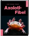 Buchcover Axolotl-Fibel