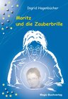 Buchcover Moritz und die Zauberbrille