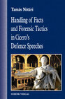 Buchcover Handling of Facts and Forensic Tactics in Cicero’s Defence Speeches