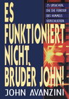 Buchcover Es funktioniert nicht, Bruder John!