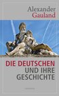 Buchcover Die Deutschen und ihre Geschichte