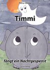Buchcover Timmi fängt ein Nachtgespenst