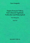 Buchcover Eugène François Vidocq. Sein Leben als Vagabund, Verbrecher und Polizeispitzel.